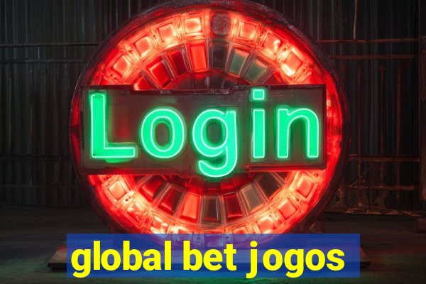 global bet jogos